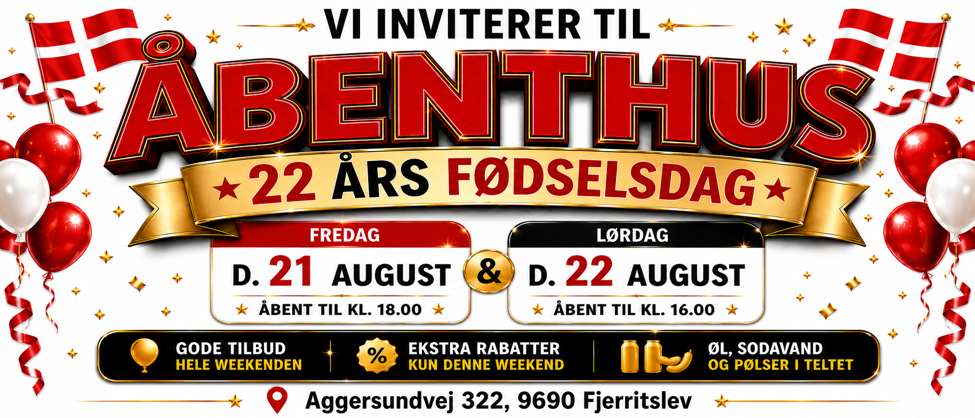ÅBENTHUS D 21-22August